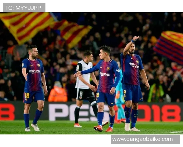 巴伦西亚与巴萨精彩对决回放全程回顾及赛后分析